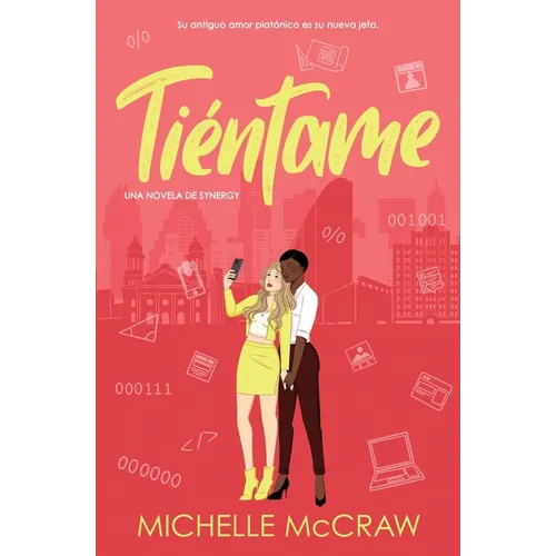 Tiéntame: Una comedia romántica de oficina con el mejor amigo del hermano