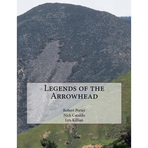 Legends of the Arrowhead