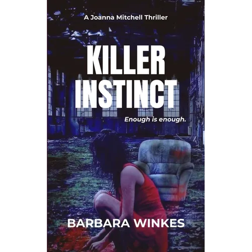 Killer Instinct: A Lesbian Thriller