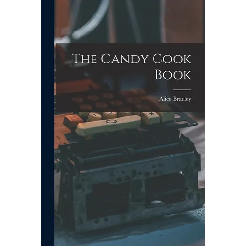 The Candy Cook Book