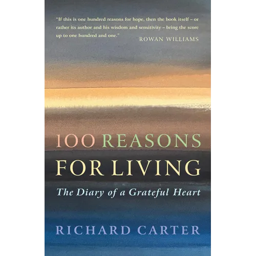 100 Reasons for Living: The Diary of a Grateful Heart