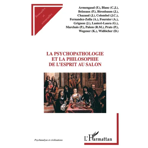La Psychopathologie Et La Philosophie de l'Esprit Au Salon