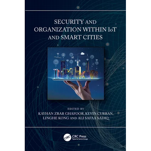 Security and Organization within IoT and Smart Cities