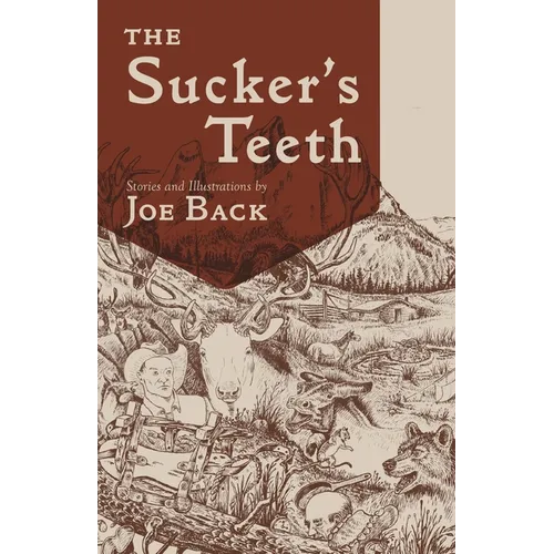 Sucker's Teeth