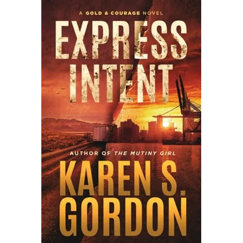 Express Intent: An Intriguing Crime Thriller