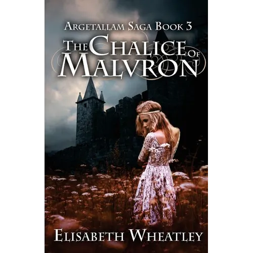 The Chalice of Malvron