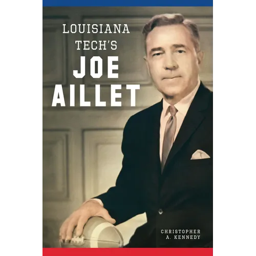 Louisiana Tech's Joe Aillet