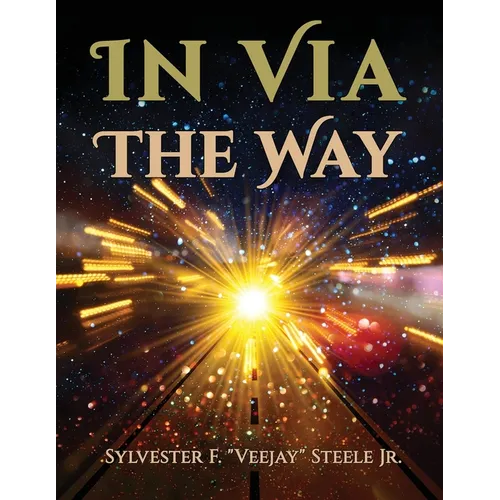In Via The Way