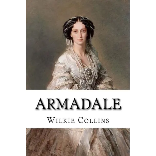 Armadale Wilkie Collins