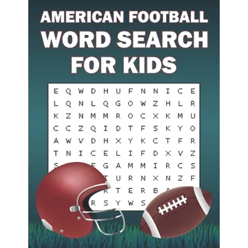 American Football Word Search For Kids: Word Search Puzzle Book Of American Football Sports For Football Fans