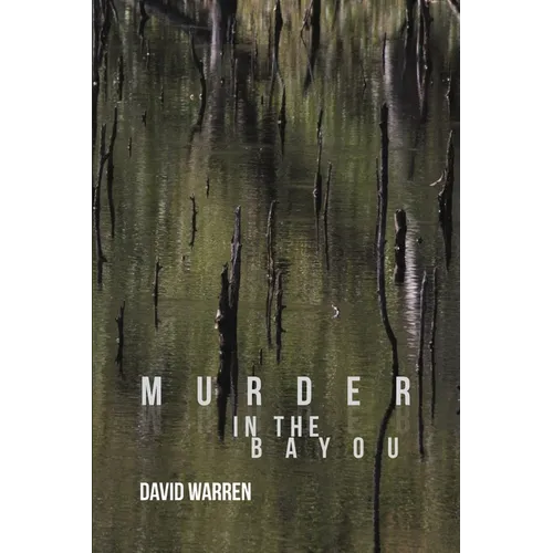 Murder in the Bayou