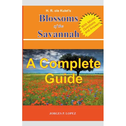 H R ole Kulet's Blossoms of the Savannah: A Complete Guide
