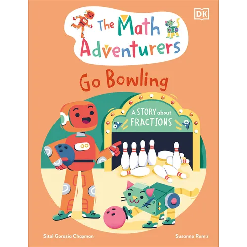 The Math Adventurers Go Bowling