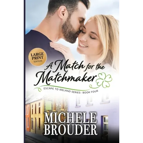 A Match for the Matchmaker (Large Print)