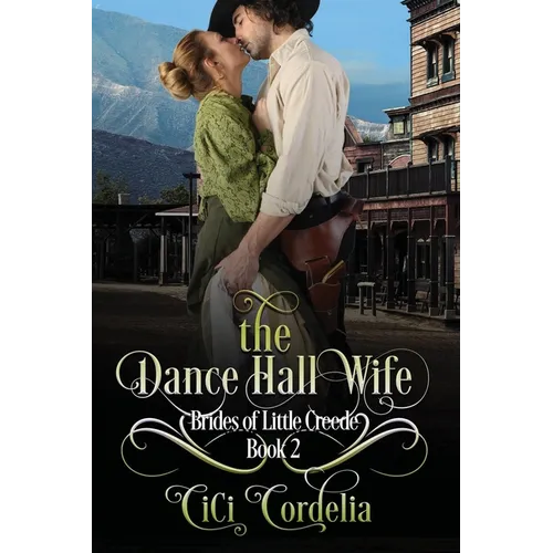 The Dance Hall Wife