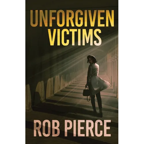Unforgiven Victims