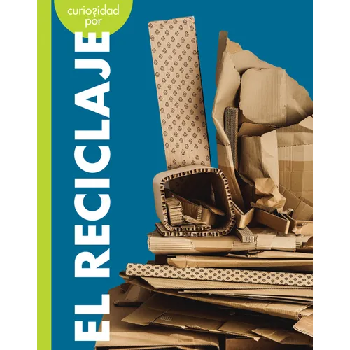 Curiosidad Por El Reciclaje