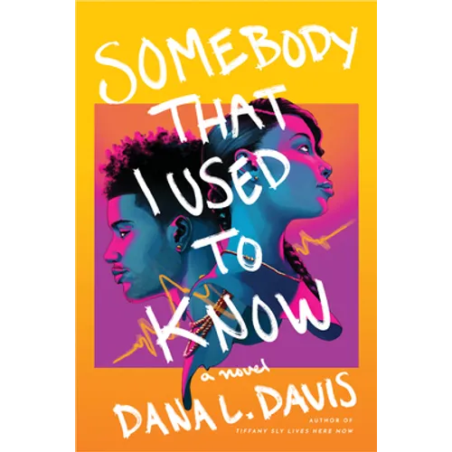 Somebody That I Used to Know