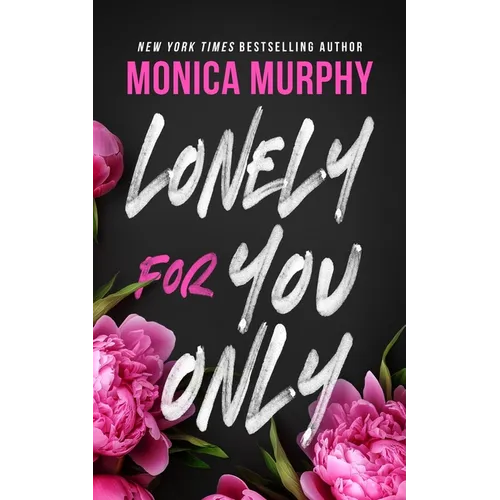 Lonely for You Only: A Lancaster Novel