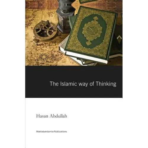 The Islamic Way of thinking