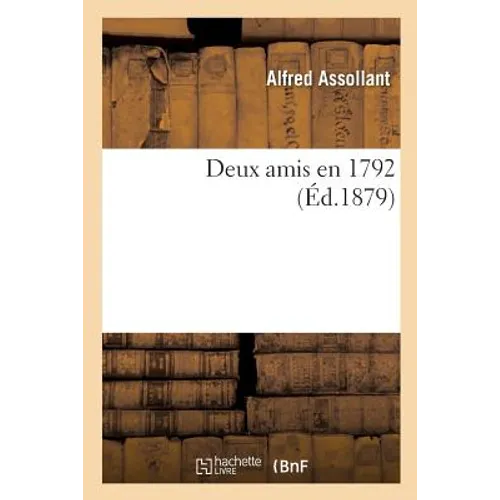 Deux Amis En 1792