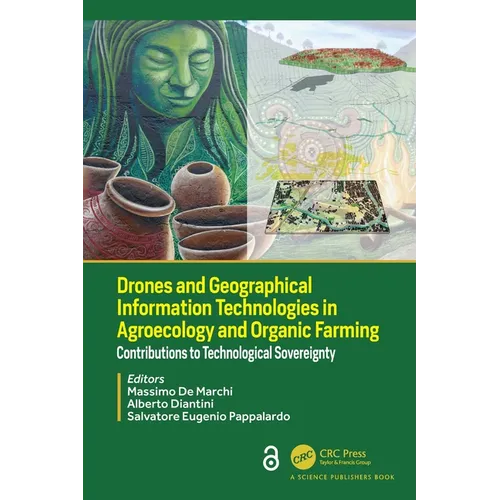 Drones and Geographical Information Technologies in Agroecology and Organic Farming: Contributions to Technological Sovereignty