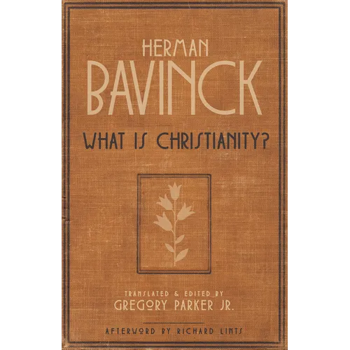 What Is Christianity?