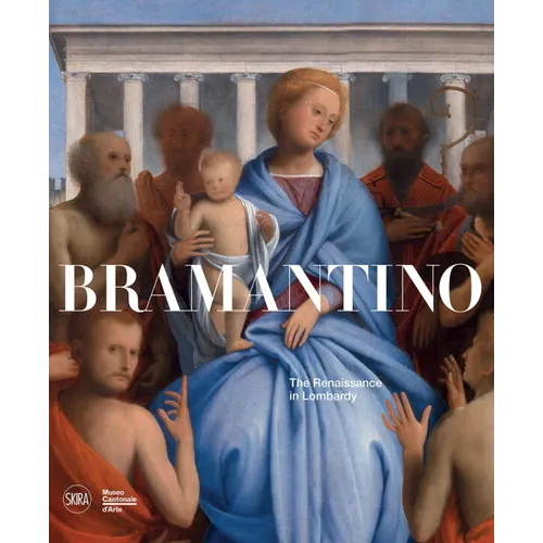 Bramantino: The Renaissance in Lombardy