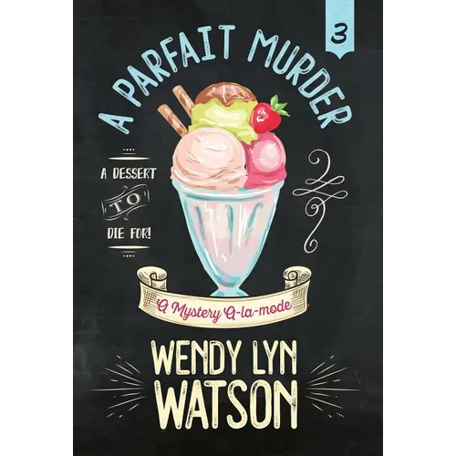 A Parfait Murder