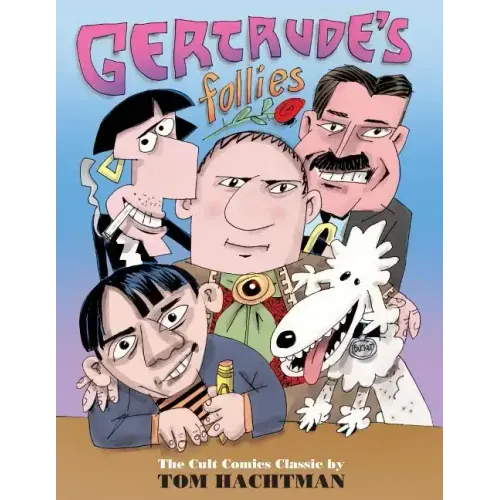 Gertrude's Follies