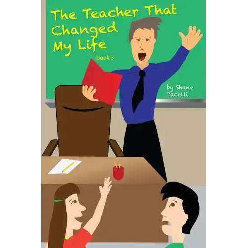 The Teacher That Changed My Life