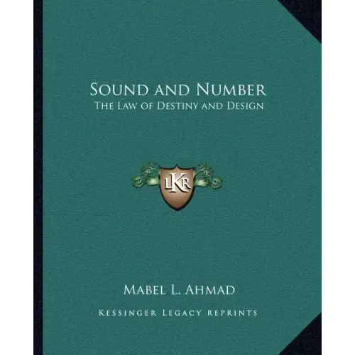 Sound and Number: The Law of Destiny and Design