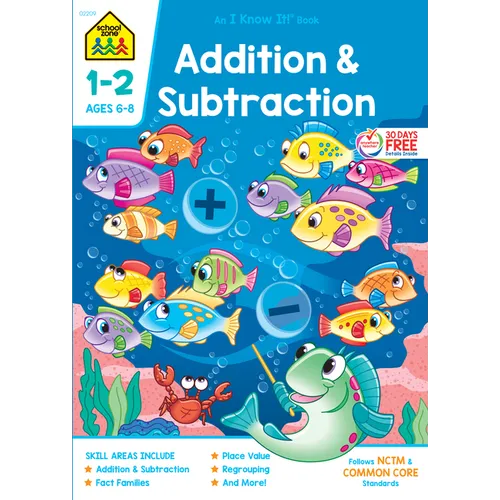 School Zone Addition & Subtraction Grades 1-2 Workbook