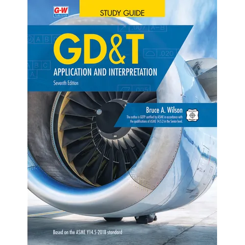 Gd&t: Application and Interpretation