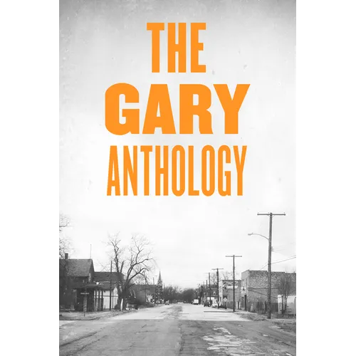 The Gary Anthology