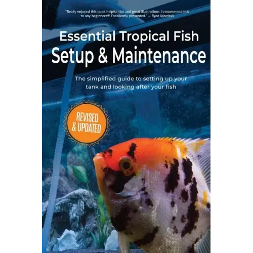 Essential Tropical Fish: Setup & Maintenance Guide