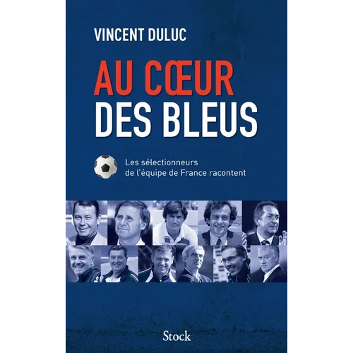 Au coeur des bleus
