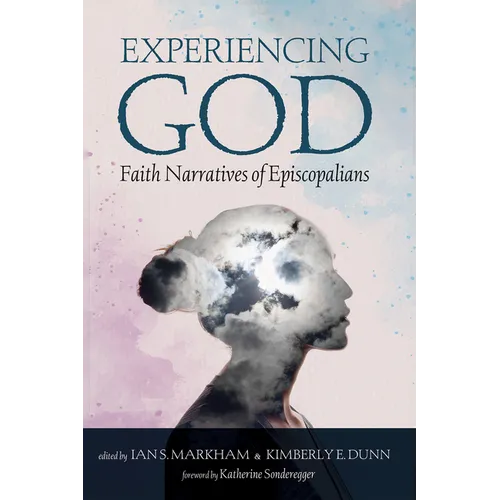 Experiencing God: Faith Narratives of Episcopalians