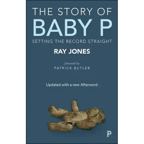 The Story of Baby P: Setting the Record Straight
