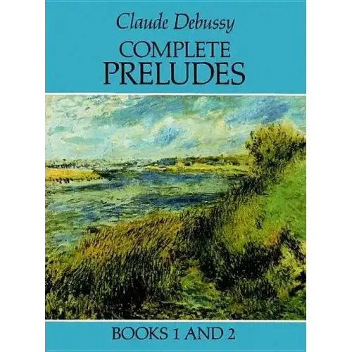 Complete Preludes, Books 1 and 2