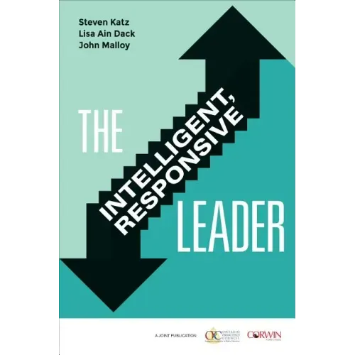 The Intelligent, Responsive Leader