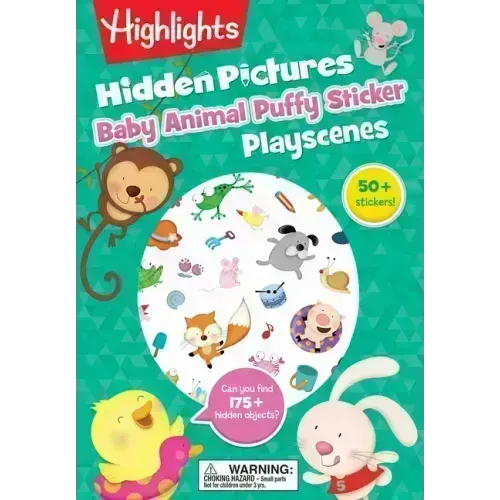 Baby Animal Hidden Pictures Puffy Sticker Playscenes: Baby Animal Hidden Pictures Puffy Sticker Playscenes (Highlights Puffy Sticker Playscenes) Hidde