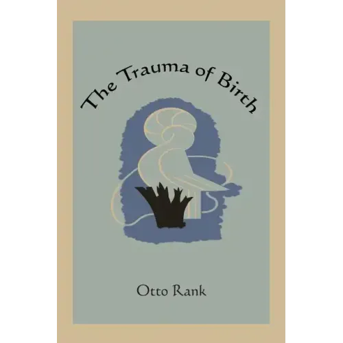 The Trauma of Birth