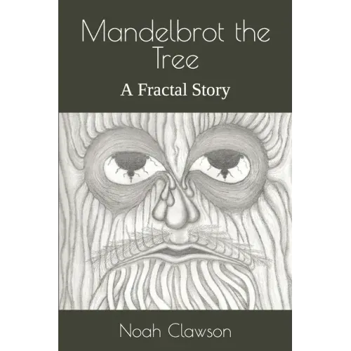 Mandelbrot the Tree: A Fractal Story