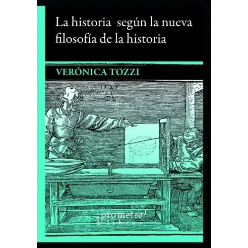 La historia según la nueva filosofía de la historia: Un abordaje sobre White, Danto, Mink y Ankersmit