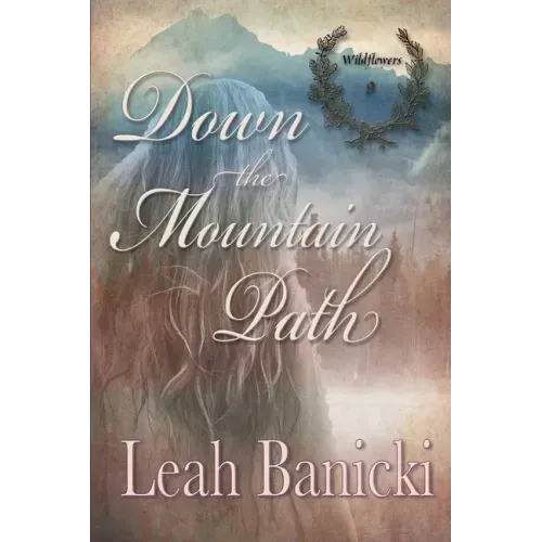 Down The Mountain Path: Western Romance on the Frontier