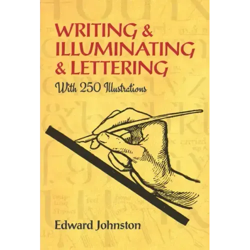 Writing & Illuminating & Lettering