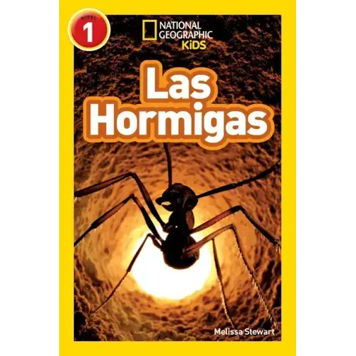 National Geographic Readers: Las Hormigas (L1)