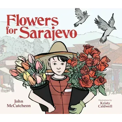 Flowers for Sarajevo