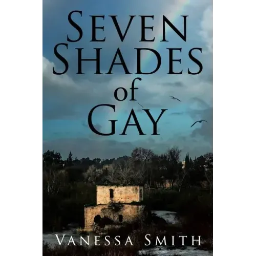 Seven Shades of Gay